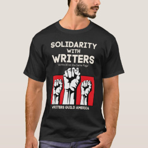 Solidaritet med de amerikanska författarna i Strej T Shirt