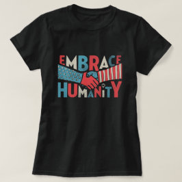 Solidaritet med Embrace Unity Patriotic Flagga Han T-shirt