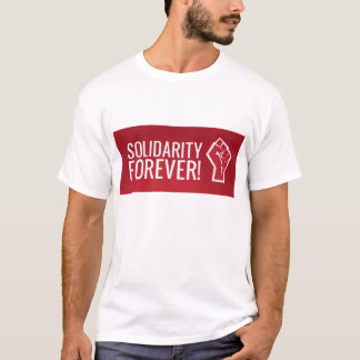 Solidaritetför evigt! tee shirt