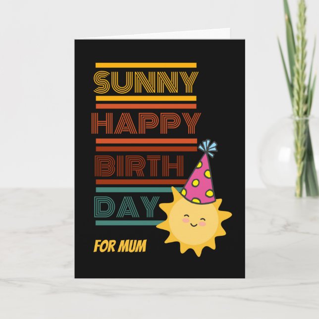 Solig Glad födelsedag till Mamma med Sol Festhatt Kort (Framsida)