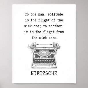 SOLITUDE svartvita citat av Nietzsche Poster