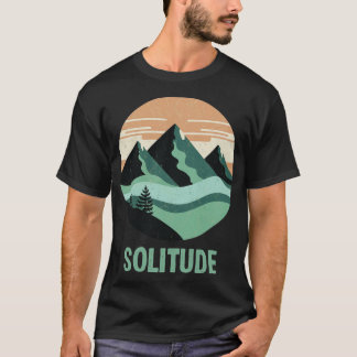 Solitude TShirt T Shirt