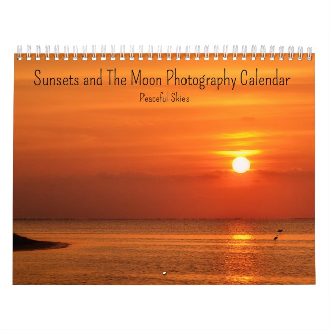 Solnedgångar och månfotografering Fridfulla himlar Kalender (Omslag)