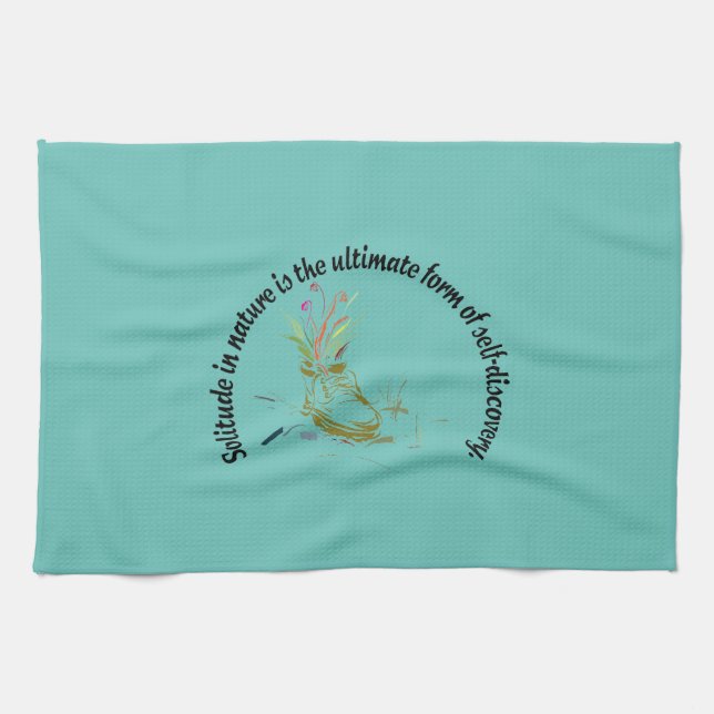 Solo i naturen den slutliga formen av självupptäck kökshandduk (Horisontell)