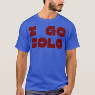 SOLO Solo Camp Funny Äventyr Manar Dam Go o Ca T Shirt