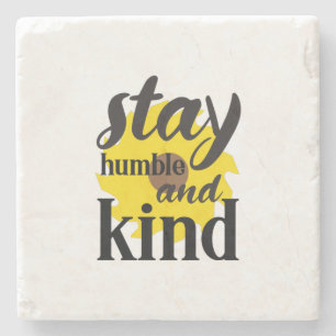 Solros Älskare   Var ödmjuk och snäll Stenunderlägg