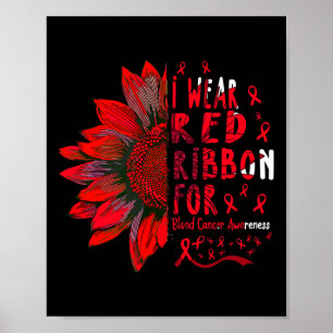 Solros I Bära Red Ribbon for Blood Cancer Medveten Poster