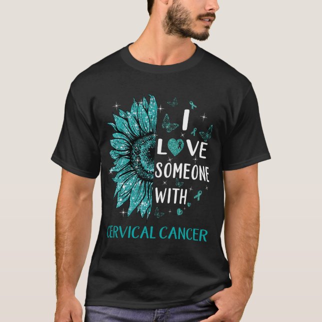 Solros I Kärlek någon med livmoderhalscancer T Shirt (Framsida)