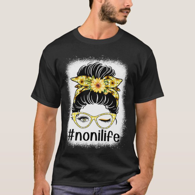 Solros Noni Life Messy Bun Bleacher Mor s Da T Shirt (Framsida)
