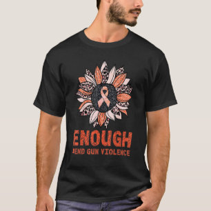 Solros Orange Peace nog End Gun Violence Fig T Shirt