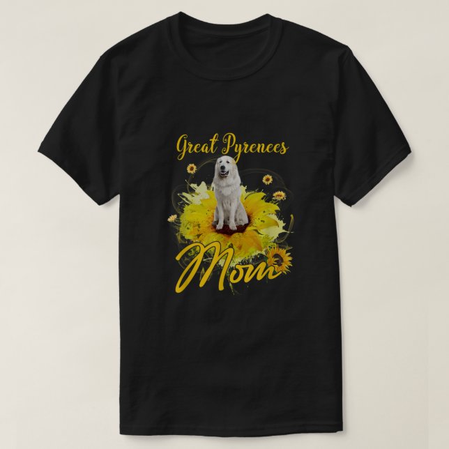 Solros Underbara Pyrenéerna Mamma Hund älskare Mam T Shirt (Design framsida)