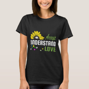 Solrosanpassningen förstår Kärlek autistiska Aware T Shirt