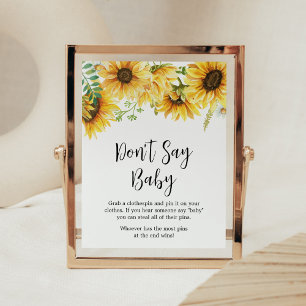 Solrosbabyskor Säg inte Baby Poster