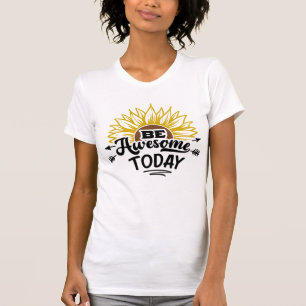 Solrosglans: Var Superbra Idag T Shirt