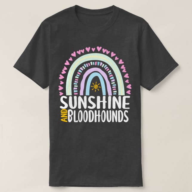Solsken och blodhund Cute Rainbow Gift for Wom T Shirt (Design framsida)