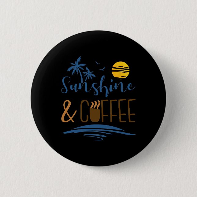 Solsken och kaffe knapp (Framsida)