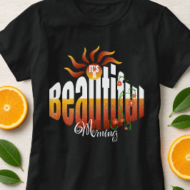 Soluppgång Positivt Meddelande Sött T Shirt