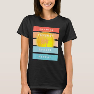Soluppgång Sunburn Sunset Repeat Beach T Shirt