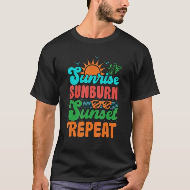 Soluppgång Sunburn Sunset Repeat Summer Beach Vaca T Shirt (Framsida)
