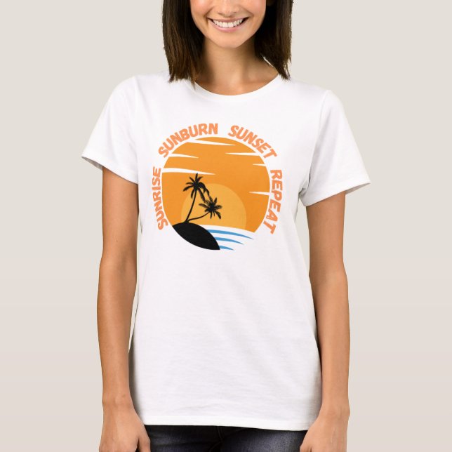 Soluppgång Sunburn Sunset Repeat T Shirt (Framsida)