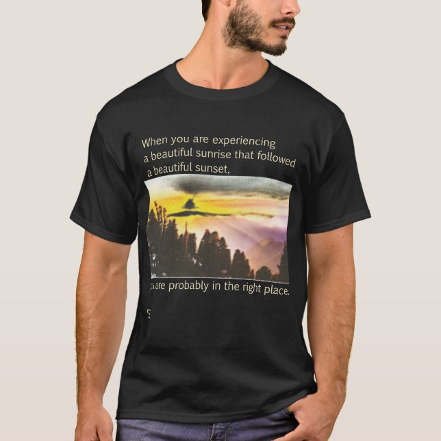 Soluppgång Sunset Berömd Quote Art Ter Scott T Shirt (Framsida)