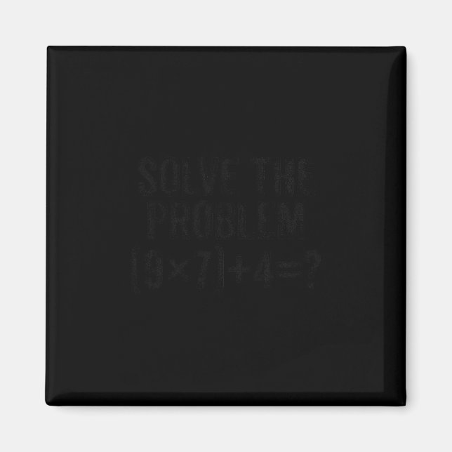 Solve The Problem 67 Meme Pemdas Elementary Math T Magnet (Framsidan)