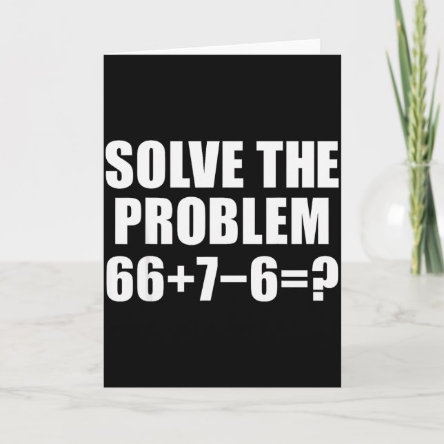 Solve The Problem 67 Meme Six Seven Elementary Mat Kort (Framsida)