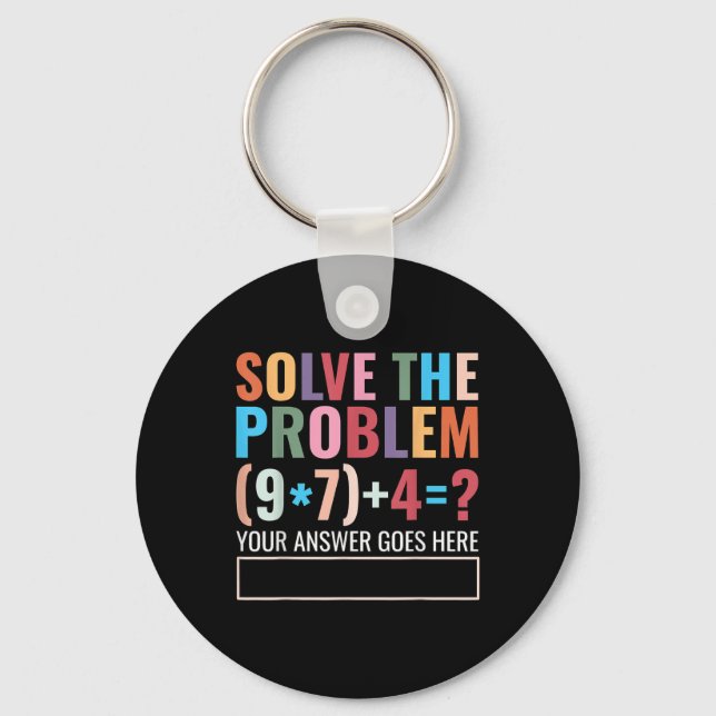 Solve The Problem 67 Six Seven Funny Math Teacher  Nyckelring (Framsida)