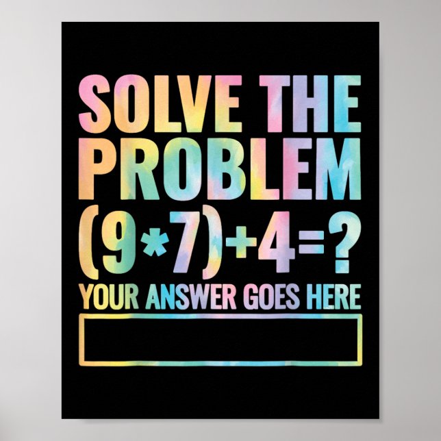 Solve The Problem 67 Six Seven Math Teacher School Poster (Framsidan)