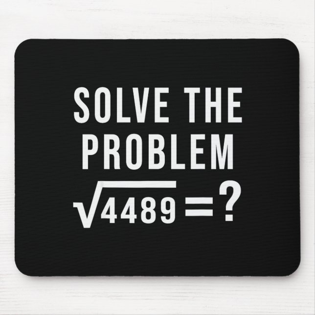 Solve The Problem 67 Six Seven Square Root 4489 Sl Musmatta (Framsidan)