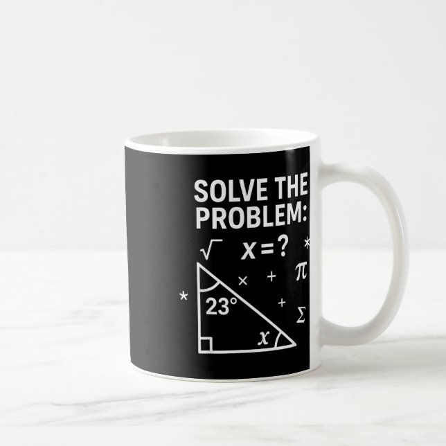 Solve The Problem Funny Math 67 Meme Teacher Stude Kaffemugg (Höger)