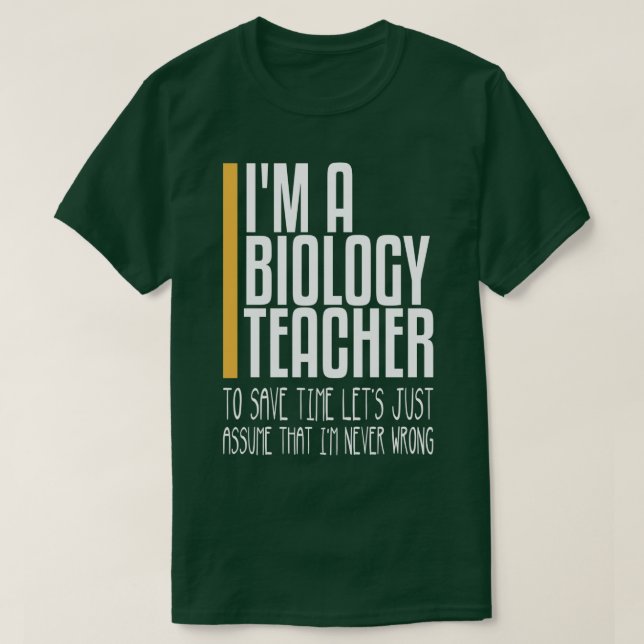 som aldrig är fel biologilärare t shirt (Design framsida)