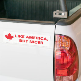 Som Amerika, men Nicer Bumper Sticker Bildekal