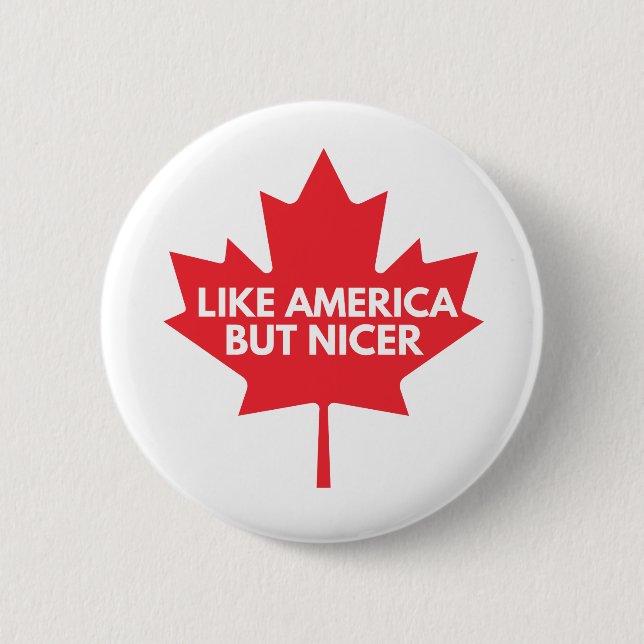 Som Amerika, men Nicer Button Badge Knapp (Framsida)