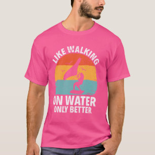 Som att bara gå på Vatten med bättre vätefolie Sur T Shirt