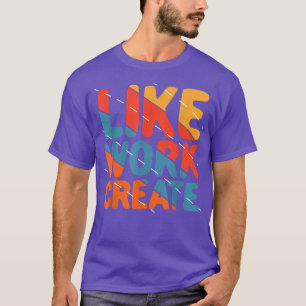 Som att Skapa Vintagen Retro-offertarbete  T Shirt
