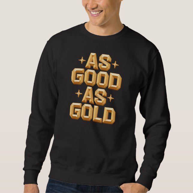 Som Bra som Guld Black Sweatshirt (Framsida)