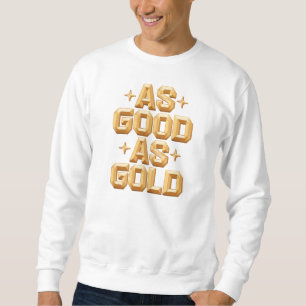 Som Bra som Guld White Sweatshirt