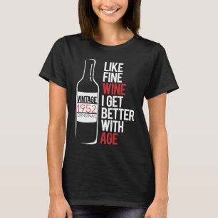 SOM BRA VIN BLIR JAG BÄTTRE MED ÅLDERN 1952 Födels T Shirt
