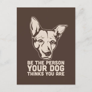 som din hund tror att du är vykort