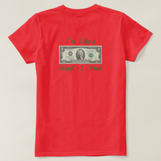 Som en $2 Bill-hårddisk att hitta T-Shirt