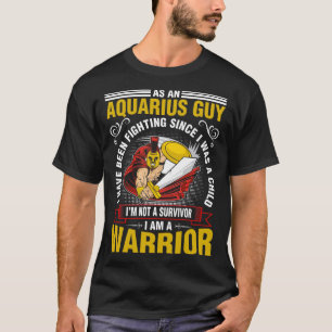 Som en Aquariusgrabb som jag har slagits T Shirt