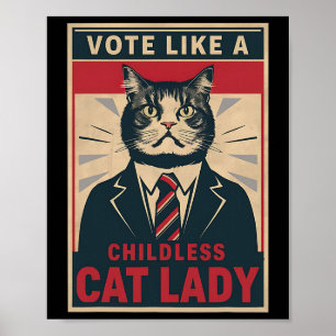 Som en barnlös kattdam Funny Voting Kamala Harr Poster