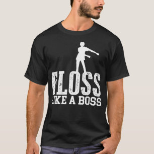 Som en boss cool dansrörelse flossing t shirt