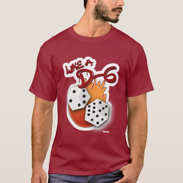 Som en D-6 Tärning Brädspels-Goj Slogan T Shirt (Framsida)