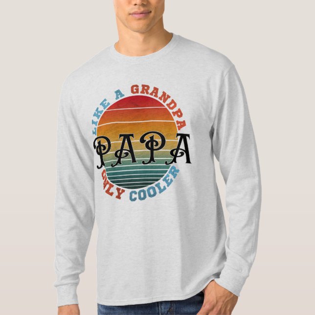 Som en farfar pappa bara coolare t shirt (Framsida)