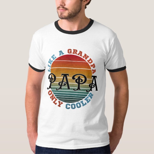 Som en farfar pappa fast coolare t shirt (Framsida)