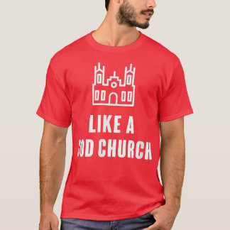 Som en gud kyrka t shirt