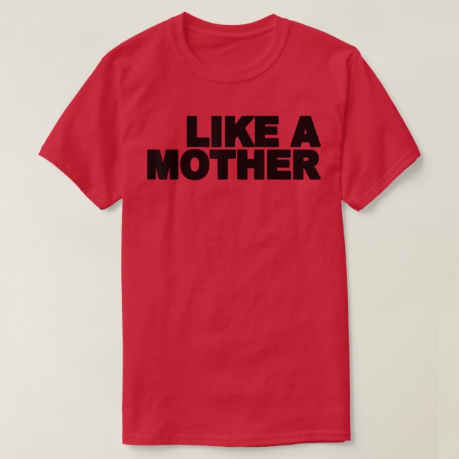 Som en moderGift för Mamma T Shirt (Design framsida)