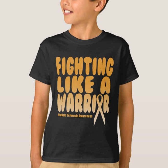 Som en Warrior Många Sclerosis Awareness T Shirt (Framsida)